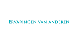 Ervaringen van anderen